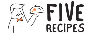 Five Recipes
